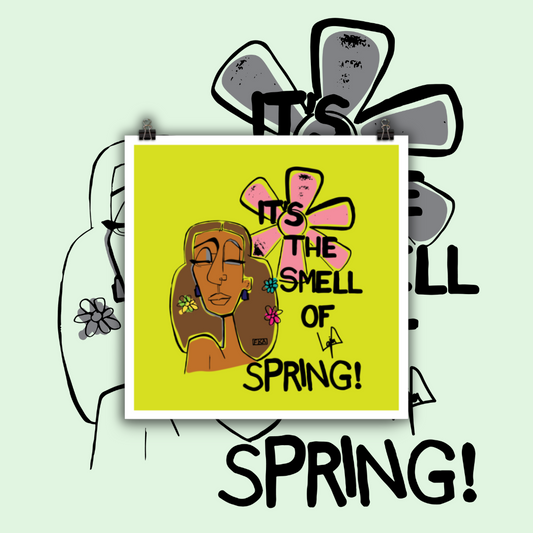 "It's the Smell of Spring!" Art Print